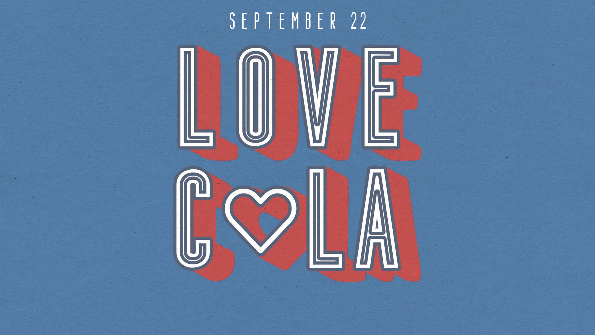 LOVE COLA
