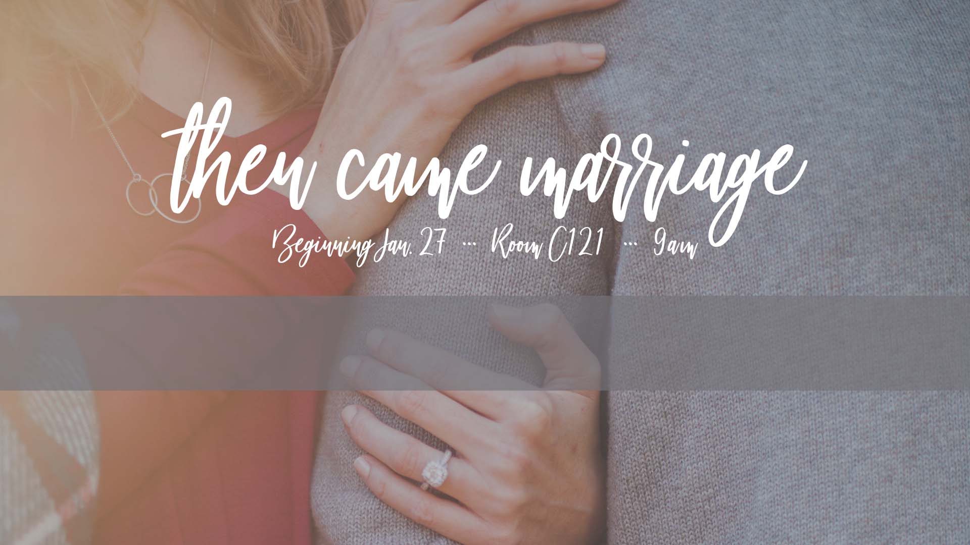 Then Came Marriage