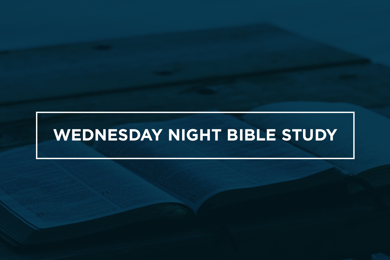 Wednesday Night Bible Study | Shandon Baptist Church